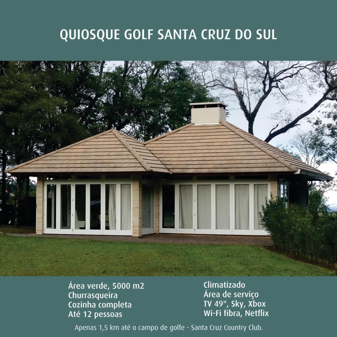 Quiosque Golf Santa Cruz Do Sul Villa Ngoại thất bức ảnh